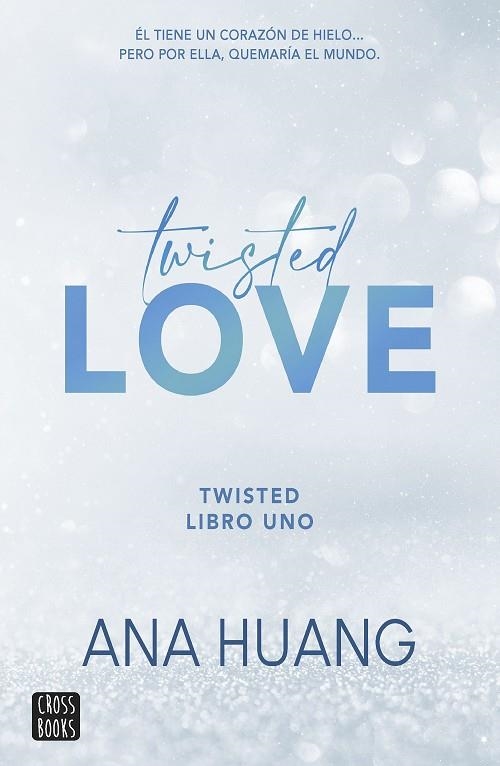 TWISTED 1 TWISTED LOVE | 9788408260509 | HUANG, ANA | Llibreria infantil i juvenil