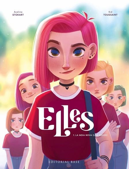 ELLES 1 LA NOIA NOVA LES NOVES | 9788418434914 | TOUSSAINT, KID | Llibreria infantil i juvenil
