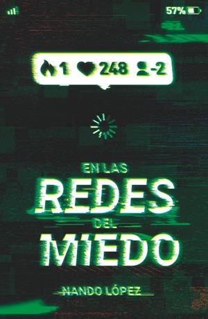 EN LAS REDES DEL MIEDO | 9788491825128 | LÓPEZ, NANDO | Llibreria infantil i juvenil