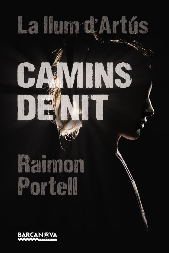 CAMINS DE NIT | 9788448942922 | PORTELL, RAIMON | Llibreria infantil i juvenil
