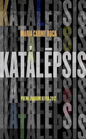KATALEPSIS | 9788424673512 | ROCA, MARIA CARME | Llibreria infantil i juvenil
