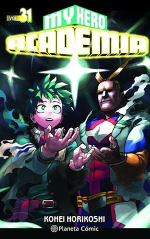 MY HERO ACADEMIA N 31 | 9788491747222 | HORIKOSHI, KOHEI | Llibreria infantil i juvenil