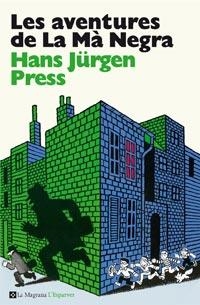 LES AVENTURES DE LA MA NEGRA | 9788482649849 | JURGEN PRESS, HANS | Llibreria infantil i juvenil