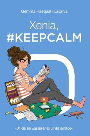 XENIA #KEEPCALM | 9788469827451 | PASQUAL I ESCRIVÁ, GEMMA | Llibreria infantil i juvenil