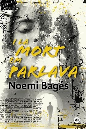 I LA MORT EM PARLAVA | 9788448952198 | BAGÉS, NOEMI | Llibreria infantil i juvenil