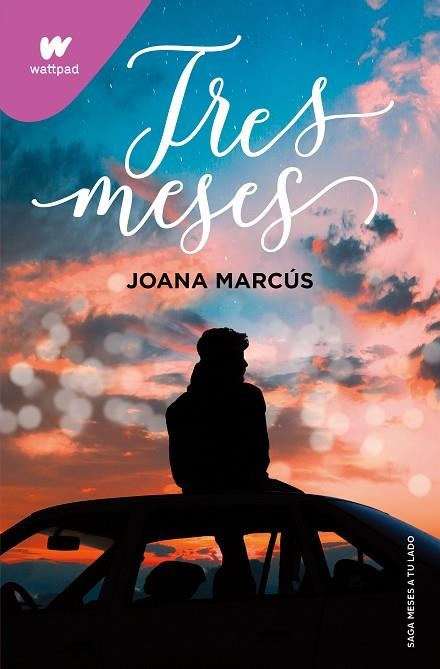 TRES MESES 3 ( MESES A TU LADO ) | 9788418798849 | MARCÚS, JOANA