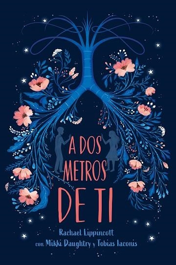 A DOS METROS DE TI | 9788417605025 | LIPPINCOTT, RACHAEL | Llibreria infantil i juvenil