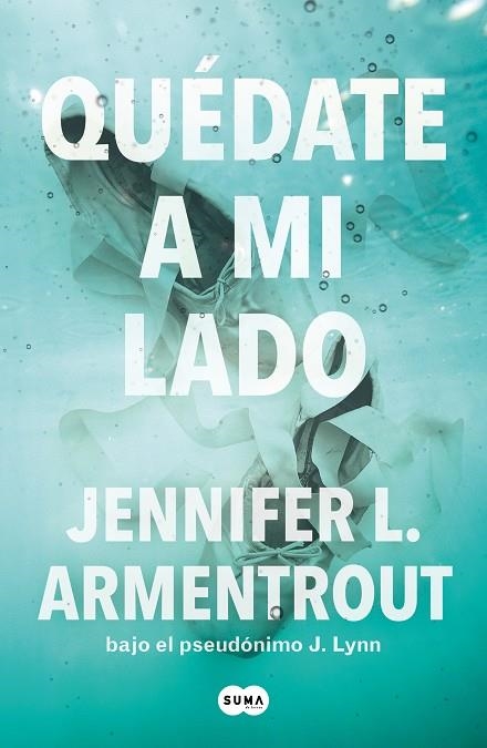 QUÉDATE A MI LADO ( TE ESPERARÉ 2 ) | 9788491298571 | ARMENTROUT, JENNIFER L. | Llibreria infantil i juvenil