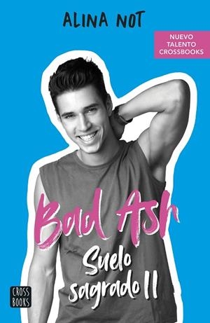 BAD ASH 5 SUELO SAGRADO 2. | 9788408262640 | NOT, ALINA | Llibreria infantil i juvenil