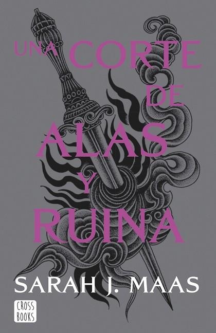 UNA CORTE DE ALAS Y RUINA | 9788408257127 | MAAS, SARAH J. | Llibreria infantil i juvenil