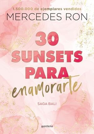 30 SUNSETS PARA ENAMORARTE (BALI 1) | 9788418798825 | RON, MERCEDES | Llibreria infantil i juvenil