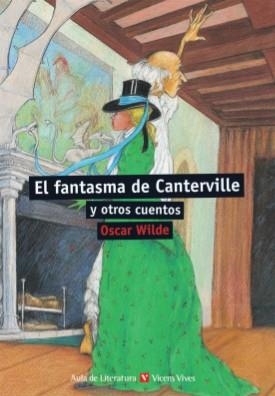 EL FANTASMA DE CANTERVILLE Y OTROS CUENTOS | 9788431632984 | OSCAR WILDE | Llibreria infantil i juvenil
