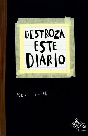 DESTROZA ESTE DIARIO | 9788449327858 | SMITH, KERI | Llibreria infantil i juvenil