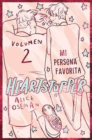 HEARTSTOPPER 2 MI PERSONA FAVORITA EDICION ESPECIAL | 9788408276920 | OSEMAN, ALICE | Llibreria infantil i juvenil