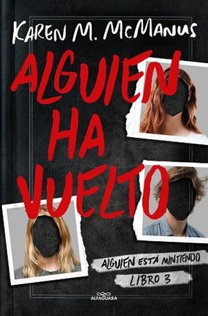 ALGUIEN HA VUELTO (ALGUIEN ESTÁ MINTIENDO 3) | 9788419366597 | MCMANUS, KAREN M. | Llibreria infantil i juvenil