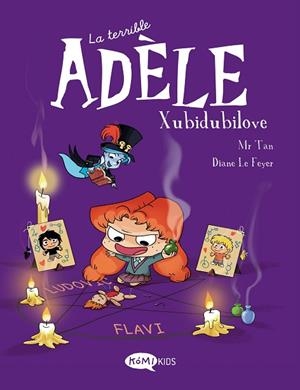 LA TERRIBLE ADÈLE VOL.10 XUBIDUBILOVE | 9788419183392 | MR TAN | Llibreria infantil i juvenil
