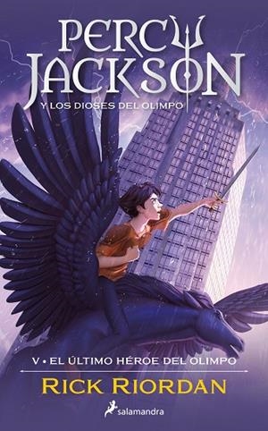 EL ÚLTIMO HÉROE DEL OLIMPO PERCY JACKSON Y LOS DIOSES DEL OLIMPO 5 | 9788419275691 | RIORDAN, RICK