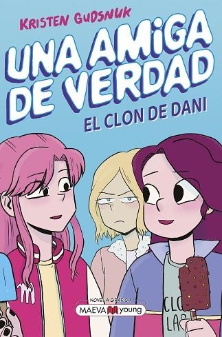 UNA AMIGA DE VERDAD 2 | 9788419638113 | GUDSNUK, KRISTEN | Llibreria infantil i juvenil