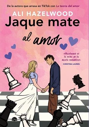 JAQUE MATE AL AMOR | 9788418945465 | HAZELWOOD, ALI | Llibreria infantil i juvenil