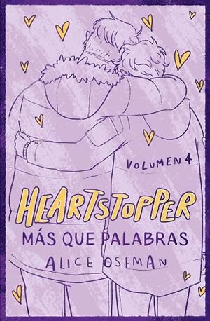 HEARTSTOPPER 4 MÁS QUE PALABRAS ( EDICIÓN ESPECIAL ) | 9788408279037 | OSEMAN, ALICE