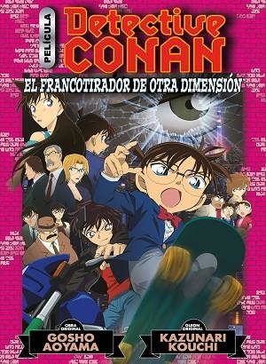 DETECTIVE CONAN ANIME COMIC 6 EL FRANCOTIRADOR DE OTRA DIMENSIÓN | 9788411121415 | AOYAMA, GOSHO/KOUCHI, KAZUNARI | Llibreria infantil i juvenil