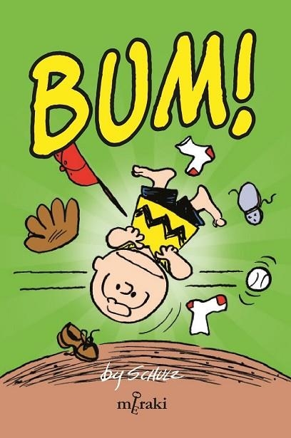 BUM ! | 9788412744514 | SCHULZ, CHARLES | Llibreria infantil i juvenil