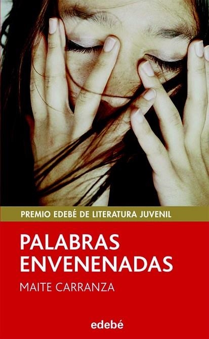 PALABRAS ENVENENADAS | 9788423696505 | CARRANZA, MAITE | Llibreria infantil i juvenil