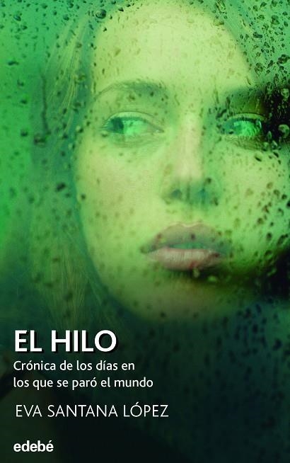 EL HILO | 9788468355924 | SANTANA LÓPEZ, EVA | Llibreria infantil i juvenil