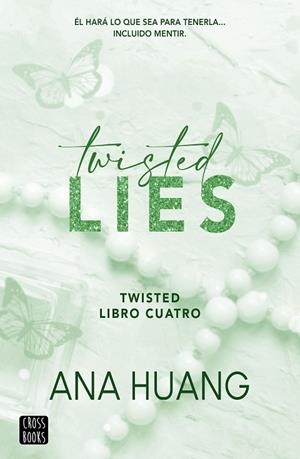 TWISTED 4 TWISTED LIES | 9788408282952 | HUANG, ANA | Llibreria infantil i juvenil