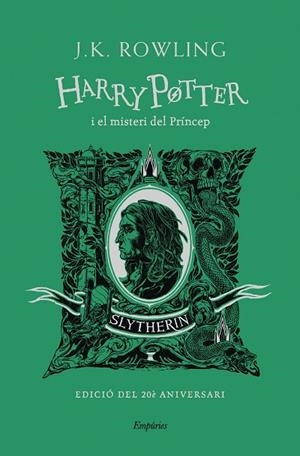 HARRY POTTER I EL MISTERI DEL PRÍNCEP 6 (SLYTHERIN) | 9788418833496 | ROWLING, J.K.