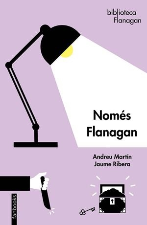 NOMÉS FLANAGAN | 9788419150134 | MARTÍN, ANDREU/RIBERA, JAUME | Llibreria infantil i juvenil