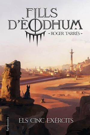 FILLS D'ÈODHUM 2 ELS CINC EXÈRCITS | 9788419150462 | TARRÉS RODRIGO, ROGER | Llibreria infantil i juvenil