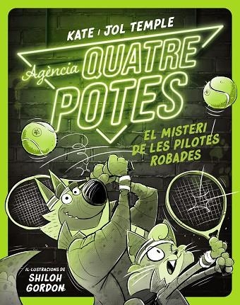 AGÈNCIA QUATRE POTES 3 EL MISTERI DE LES PILOTES ROBADES | 9788413893549 | TEMPLE, KATE/TEMPLE, JOL | Llibreria infantil i juvenil
