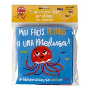 MAI FACIS PETONS A UNA MEDUSA | 9788411013222 | Llibreria infantil i juvenil