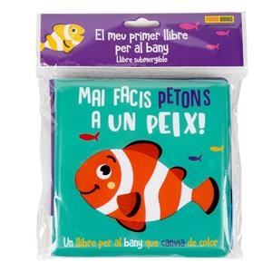 MAI FACIS PETONS A UN PEIX | 9788411013215 | Llibreria infantil i juvenil