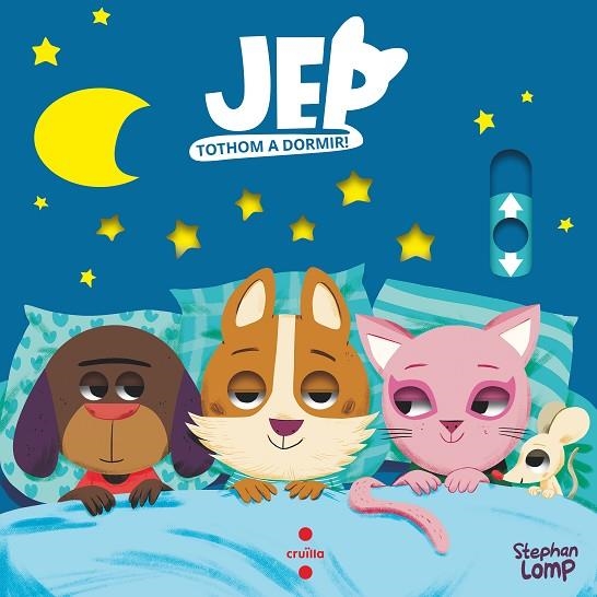 JEP TOTHOM A DORMIR ! | 9788466150392 | LOMP, STEPHAN | Llibreria infantil i juvenil