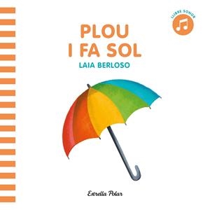 PLOU I FA SOL | 9788413891729 | VV. AA | Llibreria infantil i juvenil
