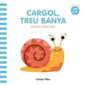 CARGOL TREU BANYA | 9788413890098 | VV. AA | Llibreria infantil i juvenil