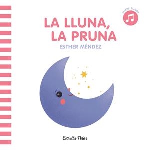 LA LLUNA LA PRUNA | 9788413891736 | VV. AA | Llibreria infantil i juvenil