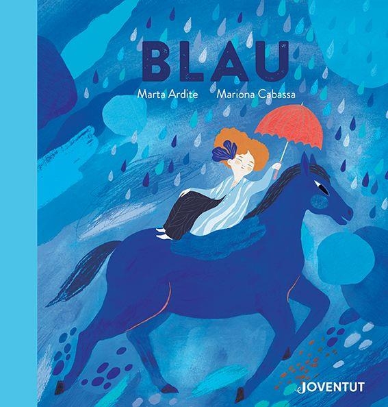 BLAU | 9788426148087 | ARDITE OVEJERO, MARTA | Llibreria infantil i juvenil