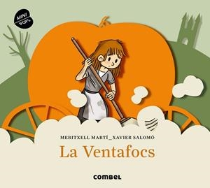 LA VENTAFOCS | 9788498259452 | MARTÍ, MERITXELL/SALOMÓ, XAVIER | Llibreria infantil i juvenil