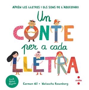 UN CONTE PER A CADA LLETRA | 9788466149662 | GIL, CARMEN | Llibreria infantil i juvenil
