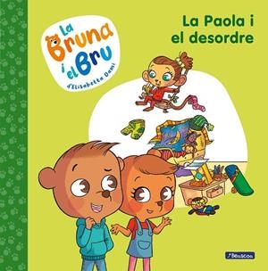 LA BRUNA I EL BRU 2 LA PAOLA I EL DESORDRE | 9788448860028 | DAMI, ELISABETTA