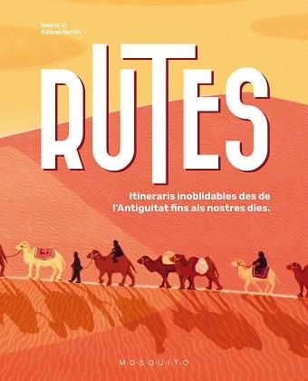 RUTES | 9788419095459 | SAM G. C./MARTÍN, RAQUEL | Llibreria infantil i juvenil