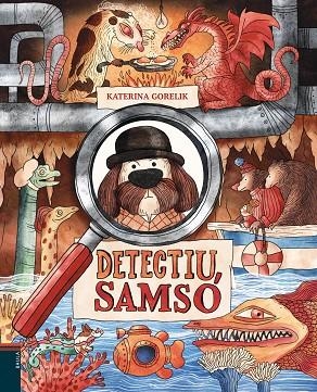 DETECTIU SAMSÓ | 9788447949007 | GORELIK, KATERINA | Llibreria infantil i juvenil