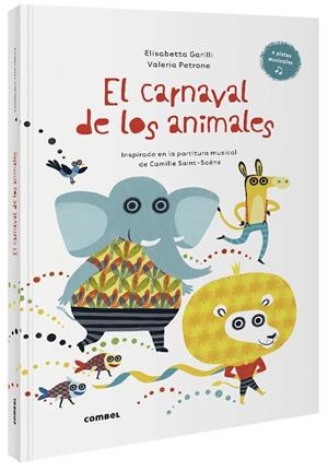 EL CARNAVAL DE LOS ANIMALES | 9788491016021 | GARILLI, ELISABETTA | Llibreria infantil i juvenil