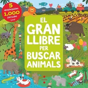 EL GRAN LLIBRE PER BUSCAR ANIMALS | 9788466150910 | ANIKEEVA , IANNA | Llibreria infantil i juvenil