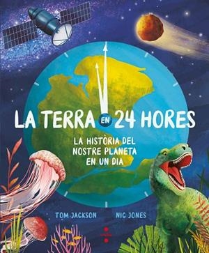 LA TERRA EN 24 HORES | 9788466153881 | JACKSON, TOM | Llibreria infantil i juvenil