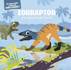 EORRAPTOR ES CREU MOLT FORT | 9788419250919 | FRATTINI, STÉPHANE | Llibreria infantil i juvenil