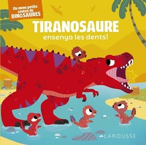 TIRANOSAURE ENSENYA LES DENTS | 9788419250872 | FRATTINI, STÉPHANE | Llibreria infantil i juvenil